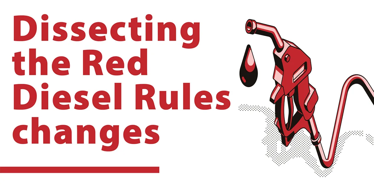 Dissecting the Red Diesel Rules changes