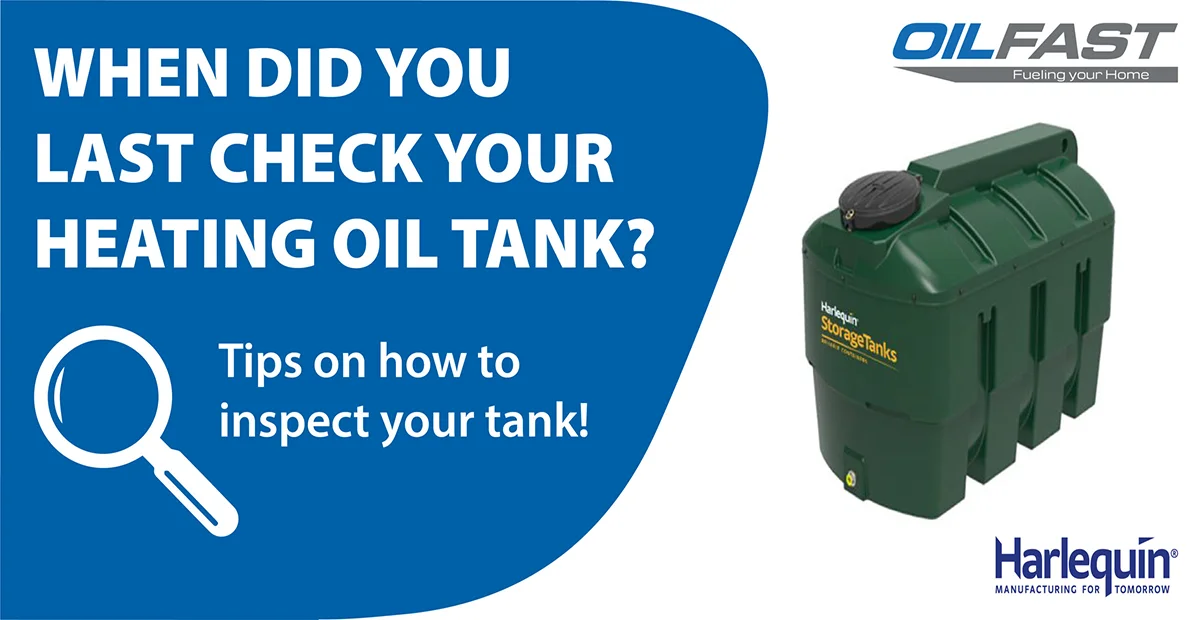 When did you last check your heating oil tank?  Inspection Guide